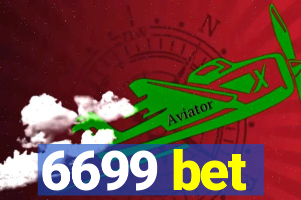 6699 bet